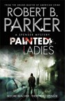 Painted Ladies - Robert B Parker ; Robert B. Parker - 9781849161336