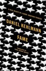 Fame - Daniel Kehlmann - 9781849163781