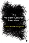 The Problem-Centred Interview - Witzel - 9781849201001