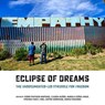 Eclipse of Dreams - Marco Saavedra ; Claudia Munoz - 9781849353816