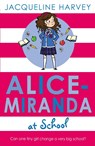 Alice-Miranda at School - Jacqueline Harvey - 9781849416214