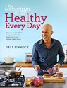 The Medicinal Chef Healthy Every Day - PINNOCK,  Dale - 9781849493666