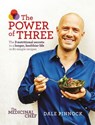 The Medicinal Chef: The Power of Three - Dale Pinnock - 9781849498081