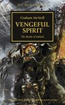 Horus Heresy: Vengeful Spirit - MCNEILL,  Graham - 9781849708302