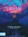 The Dream Factory - Steph Matuku - 9781849769907