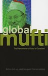 Global Mufti - Bettina Graf ; Jakob Skovgaard-Petersen - 9781850659303