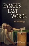 Famous Last Words - Claire Cock-Starkey - 9781851242511