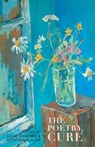 The Poetry Cure - Julia Darling ; Cynthia Fuller - 9781852246907