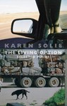 The Living Option - Karen Solie - 9781852249946