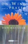 On a Wing and a Prayer with Good Morning Sunday - MACLEAN,  Don - 9781853114816