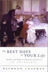 The Best Days of Your Life - CHAPMAN,  Raymond - 9781853115813