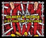 Gilbert & George: 21st Century Pictures - Ralph Rugoff - 9781853323836