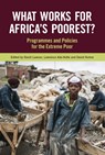What Works for Africa's Poorest - David Lawson ; David Hulme ; Lawrence K. Ado-Kofie - 9781853398445