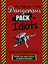 Dangerous Pack for Idiots - Adrian Besley - 9781853759376