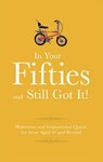 In Your 50's and Still Got It! - Malcolm Croft - 9781853759567