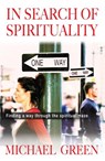 In Search of Spirituality - GREEN,  Michael - 9781854248022
