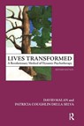 Lives Transformed - Patricia C. Della Selva ; David Malan - 9781855755116
