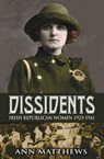 Dissidents - Ann Matthews - 9781856359955