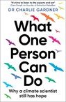 What One Person Can Do - Charlie Gardner - 9781856755726