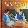 The Safe Place - Patricia St. John - 9781857927795