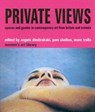 Private Views - Angela Dimitrakaki ; Pam Skelton ; Mare Tralla - 9781860646553