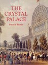 The Crystal Palace - Patrick Beaver - 9781860771989