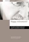 Happy retirement? - SARAH (SCHOOL OF SOCIAL POLICY,  Sociology and Social Research, University of Kent) Vickerstaff ; John C. (School of Social Policy, Sociology and Social Research, University of Kent) Baldock ; Jennifer (No current affiliation) Cox ; Linda (Canterbury Business School, University of Kent) Keen - 9781861345844