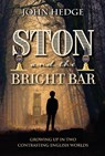 Ston and the Bright Bar - John Hedge - 9781861519702