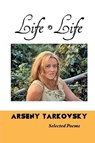 Life, Life - TARKOVSKY,  Arseny - 9781861717450