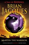 Martin the Warrior - Brian Jacques - 9781862301436