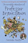 The Incredible Adventures of Professor Branestawm - Norman Hunter - 9781862307360
