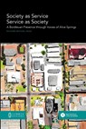 Society as Service/Service as Society - Richard Michael Head - 9781863352222