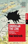 Crossing the Line: Australia's Secret History in the Timor Sea - Kim McGrath - 9781863959360