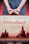 Otherland - Maria Tumarkin - 9781864715880