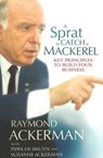 A sprat to catch a mackerel - Raymond Ackerman ; Pippa de Bruyn ; Suzanne Ackerman - 9781868423699