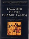 Lacquer of the Islamic Lands - STANLEY,  Tim ; Robinson, B. W. ; Khalili, Nasser D. - 9781874780632