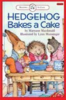 Hedgehog Bakes a Cake - Maryann MacDonald - 9781876965716
