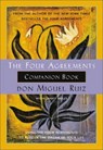 The Four Agreements Companion Book - Don Miguel Ruiz ; Janet Mills - 9781878424488