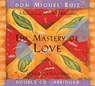 The Mastery Of Love -  - 9781878424570