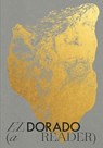 El Dorado: A Reader - Aime Iglesias Lukin ; Edward J. Sullivan - 9781879128576