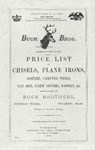 Buck Brothers Price List of Chisels, Plane Irons, Gouges, Carving Tools, Nail Sets, Screw Drivers, Handles, & c. - Emil Pollak ; Martyl Pollak - 9781879335073