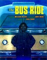 The Bus Ride -  - 9781880000601