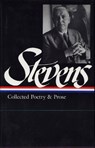 Wallace Stevens: Collected Poetry & Prose (LOA #96) - Wallace Stevens ; Frank Kermode - 9781883011451