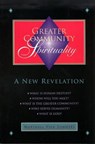 Greater Community Spirituality - Marshall Vian Summers - 9781884238321