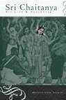Sri Chaitanya: His Life and Precepts - Bhaktivinode Thakur - 9781886069527