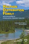 Halphen Distribution Family - Salaheddine El Adlouni ; Bernard Bobée - 9781887201902