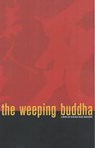 The Weeping Buddha - Heather Dune Macadam - 9781888451399