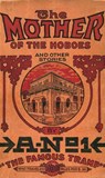 The Mother of the Hoboes - A-No. 1 The Famous Tramp - 9781891053559