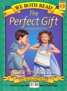 The Perfect Gift - GAGO,  Jenny ; McKay, Sindy ; Harden, Laurie - 9781891327339