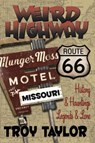 Weird Highway - Troy Taylor - 9781892523273